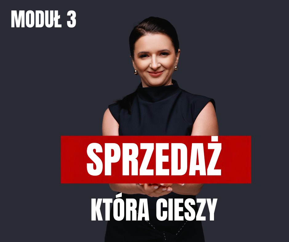 SPRZEDAŻ, KTÓRA CIESZY