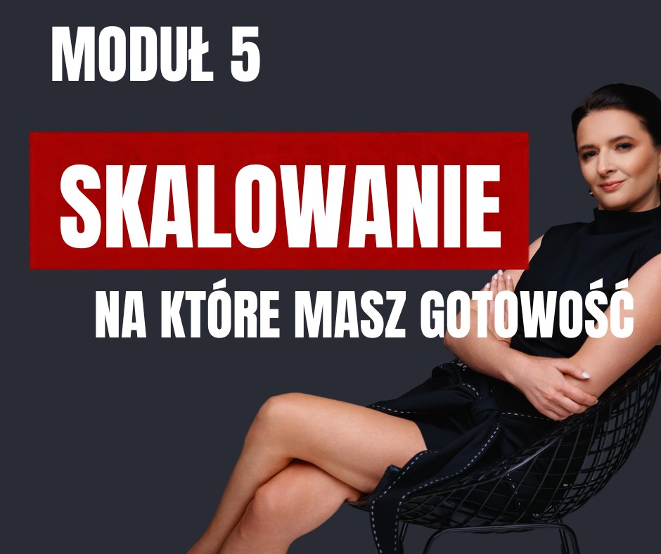 SKALOWANIE, NA KTÓRE MASZ GOTOWOŚĆ